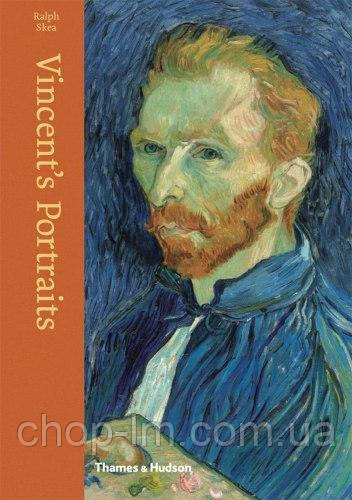 Vincent's Portraits: Paintings and Drawings by Van Gogh Thames & Hudson