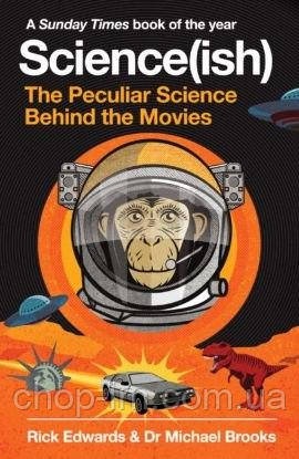 Science(ish) : The Peculiar Science Behind the Movies, фото 1