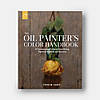 The Oil Painter's Color Handbook, фото 9