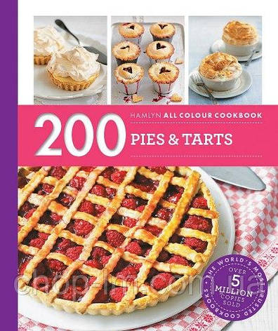 Hamlyn All Colour Cookbook: 200 Pies & Tarts, фото 1
