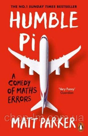 Humble Pi: A Comedy of Maths Errors, фото 1