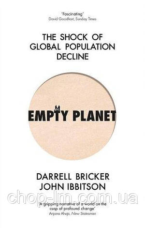 Empty Planet: The Shock of Global Population Decline, фото 1