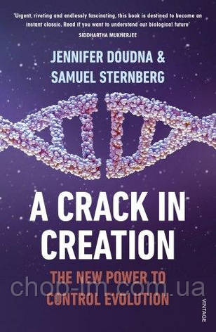 A Crack in Creation: The New Power to Control Evolution, фото 1