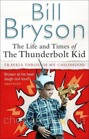 The Life and Times of the Thunderbolt Kid, фото 1