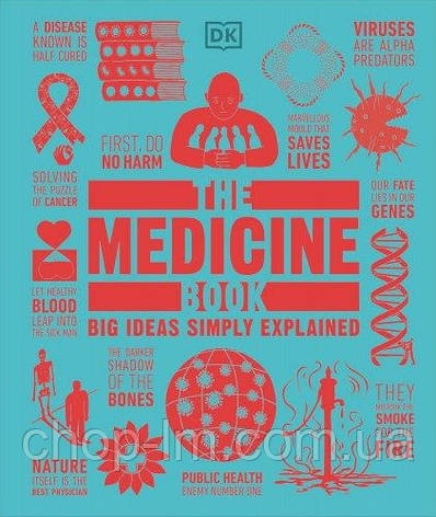 Big Ideas Simply Explained: The Medicine Book, фото 1