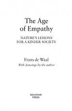 The Age of Empathy : Nature's Lessons for a Kinder Society, фото 3