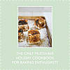 Baking for the Holidays: 50+ Treats for a Festive Season, фото 11