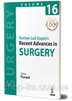 Roshan Lall Gupta's Recent Advances in Surgery Volume 16, фото 3