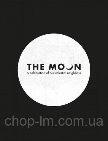 The Moon: A Celebration of Our Celestial Neighbour, фото 1