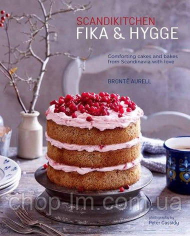 ScandiKitchen: Fika and Hygge Ryland Peters & Small, фото 1