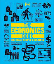 Big Ideas Simply Explained: The Economics Book