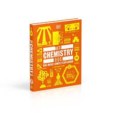 Big Ideas Simply Explained: The Chemistry Book, фото 3