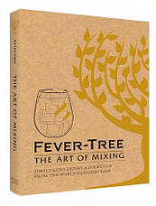 Fever-Tree: The Art of Mixing, фото 3