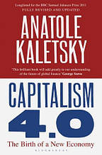 Capitalism 4.0: The Birth of a New Economy