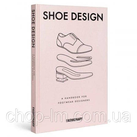 Shoe Design: A Handbook for Footwear Designers, фото 1