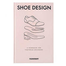 Shoe Design: A Handbook for Footwear Designers, фото 3