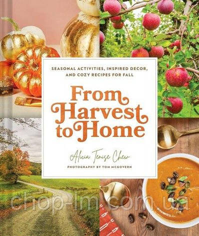 From Harvest to Home, фото 1