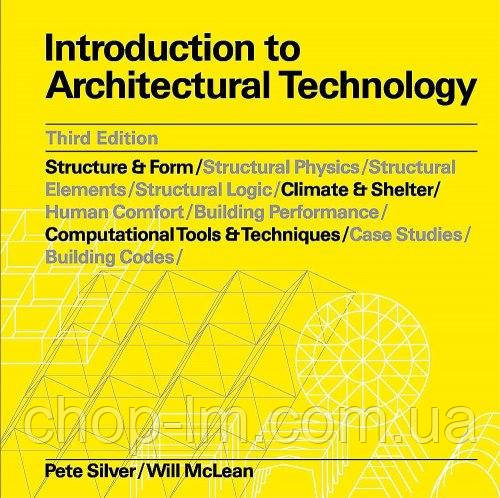 Introduction to Architectural Technology Third Edition