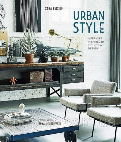 Urban Style: Interiors inspired by Industrial Design, фото 1