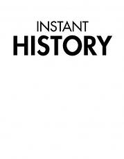 Instant History, фото 3