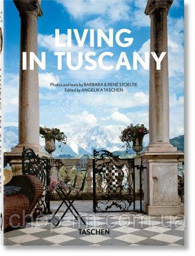 Living in Tuscany (40th Anniversary Edition)