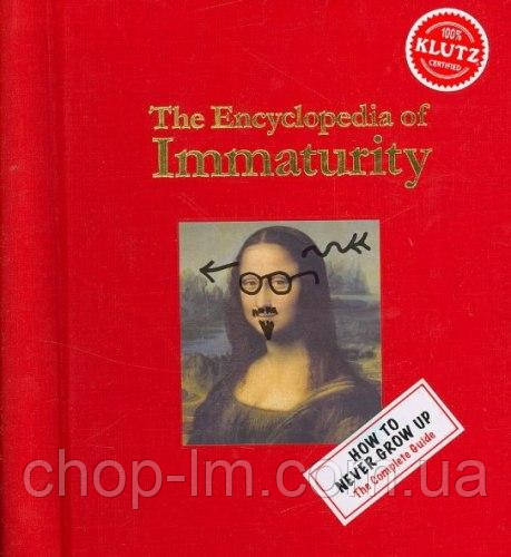 Encyclopedia of Immaturity, Vol. 1