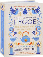 The Little Book of Hygge : The Danish Way to Live Well