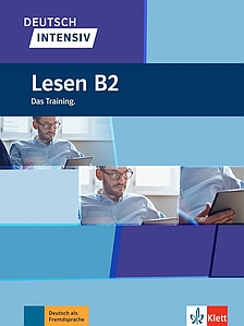 Книга Deutsch intensiv Lesen B2 Das Training