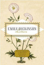 Letters of Emily Dickinson - Emily Dickinson Everyman