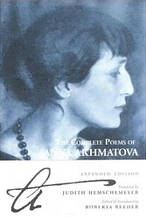 The Complete Poems Of Anna Akhmatova Canongate