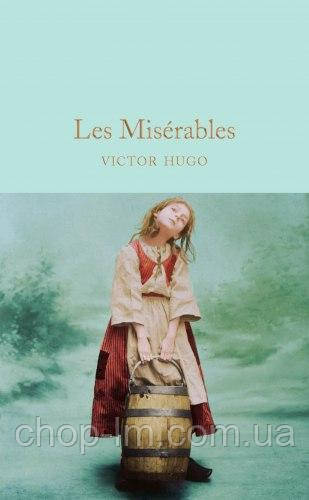 Macmillan Collector's Library: Les Misérables (Abridged) - Victor Hugo Macmillan