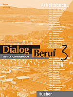 Dialog Beruf: arbeitsbuch 3