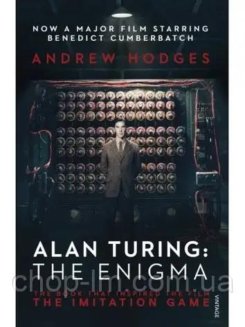 Alan Turing: The Enigma (Film Tie-In) - Andrew Hodges, фото 1