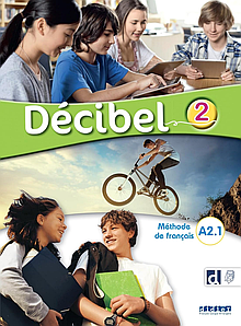Décibel 2 Livre avec didierfle.app (Підручник)