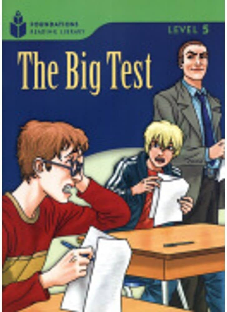 The Big Test