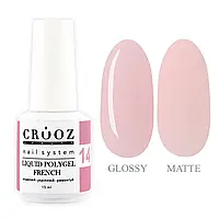 Crooz Рідкий полігель FRENCH Liquid Polygel 14, 15 мл