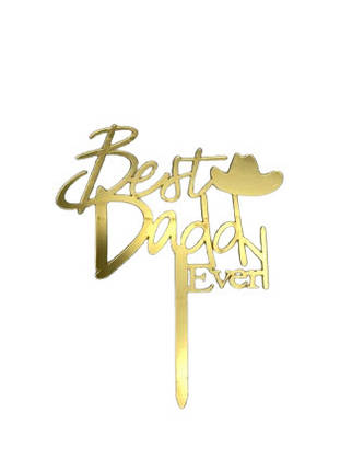Топер Best Daddy Ever золото, фото 1