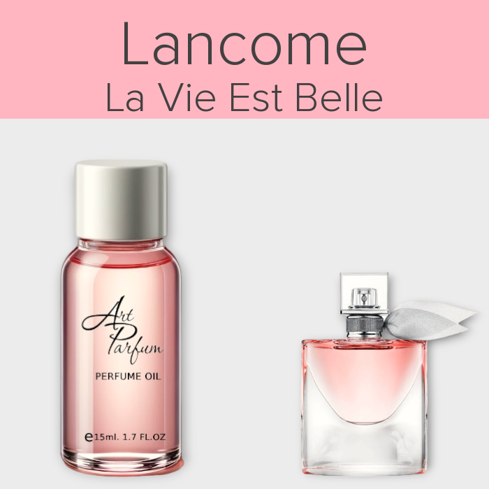 Парфумований концентрат 15мл. Аромат схожий з Lancome La Vie Est Belle