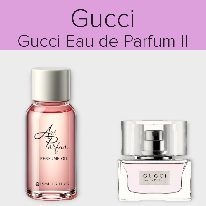 Парфумований концентрат 15мл. Аромат схожий з Gucci Gucci Eau de Parfum II