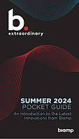 Biamp короткий путівник. ЛІТО 2024. Знайомство з останніми інноваціями Biamp