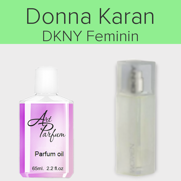 Парфумований концентрат 65мл. Аромат схожий з Donna Karan DKNY Feminin, фото 1