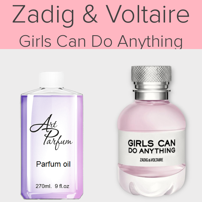 Парфумований концентрат 270мл. Аромат схожий з Zadig & Voltaire Girls Can Do Anything