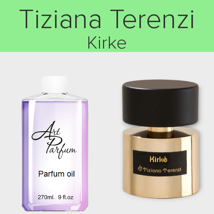 Парфумований концентрат 270мл. Аромат схожий з Tiziana Terenzi Kirke