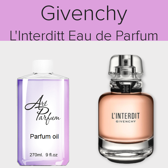 Парфумований концентрат 270мл. Аромат схожий з Givenchy L'Interditt Eau de Parfum