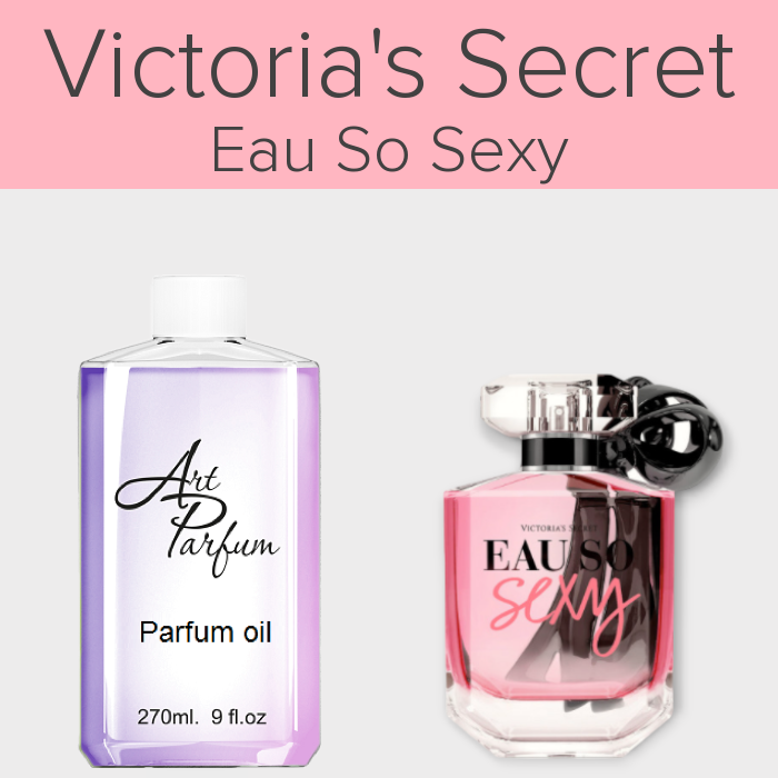 Парфумований концентрат 270мл. Аромат схожий з Victoria's Secret Eau So Sexy