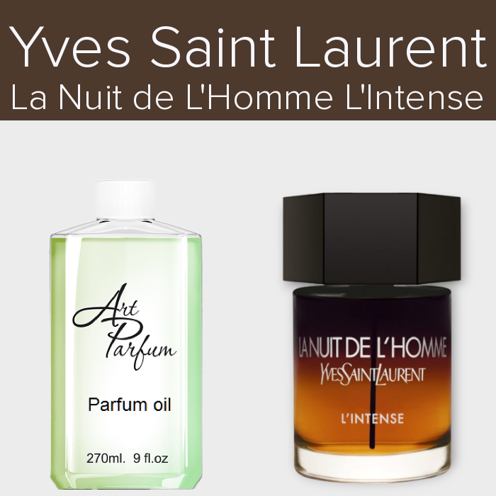 Парфумований концентрат 270мл. Аромат схожий з Yves Saint Laurent La Nuit de L'Homme L'Intense