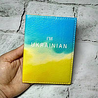 Обкладинка на паспорт громадянина України I'm ukrainian екошкіра Passporty  9,5х13,5 см (268)