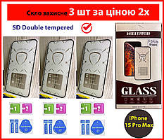 КОМПЛЕКТ (3 шт.) Захисне скло для iPhone 15 Pro Max DOUBLE Tempered Скло 5D для екрана айфон 15 про макс