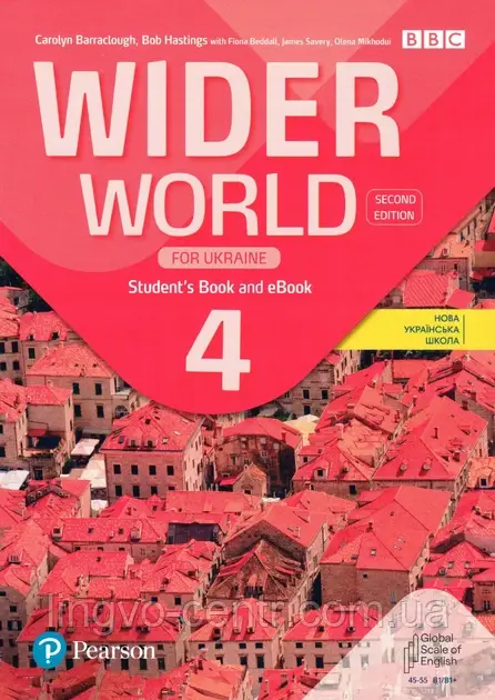 Англійська мова. Wider World (2nd Edition) for Ukraine 4 Student's Book