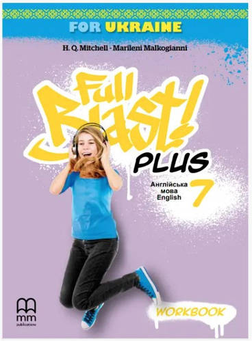 Тетрадь по английскому языку 7 класс. Full Blast Plus workbook. НУШ ...